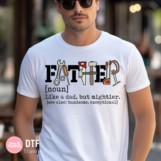 Father noun DTF shirt transfer