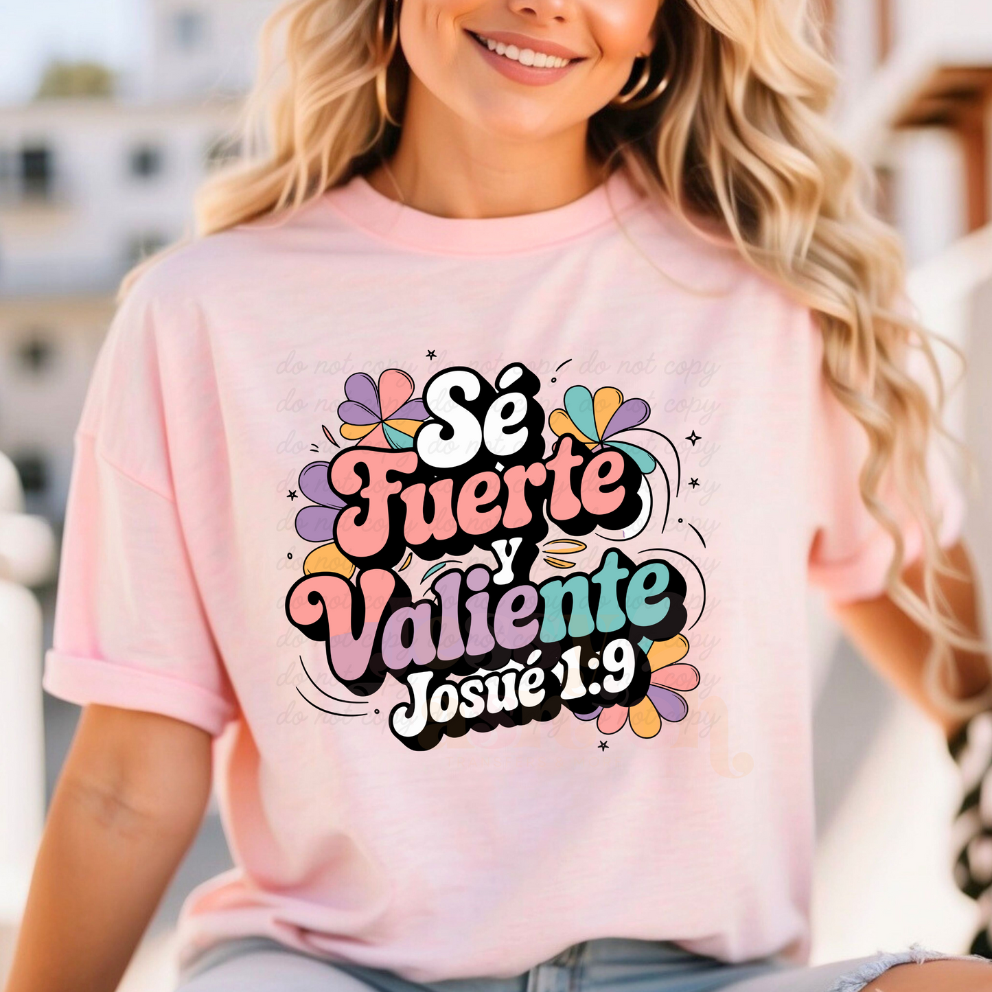 Se fuerte y valiente DTF Shirt Transfer