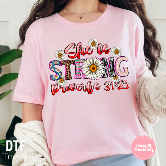 She is Strong Proverbs 31:25 DTF Shirt Transfer