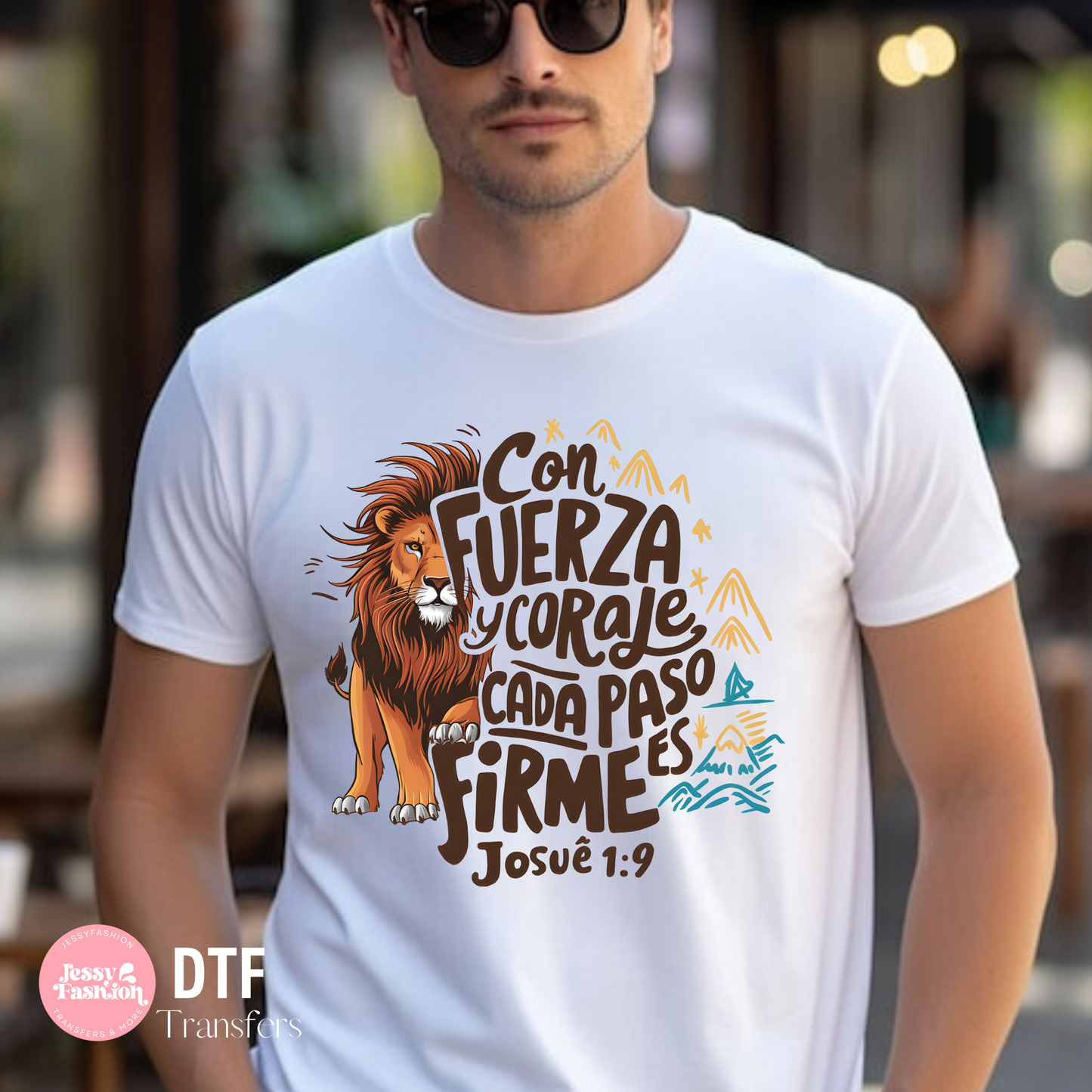 Con fuerza y coraje Josue 1:9 DTF shirt transfer