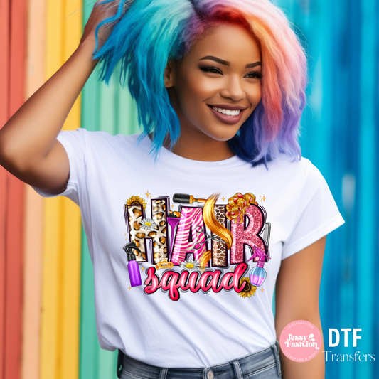 Hair squad DTF Shirt Transfer