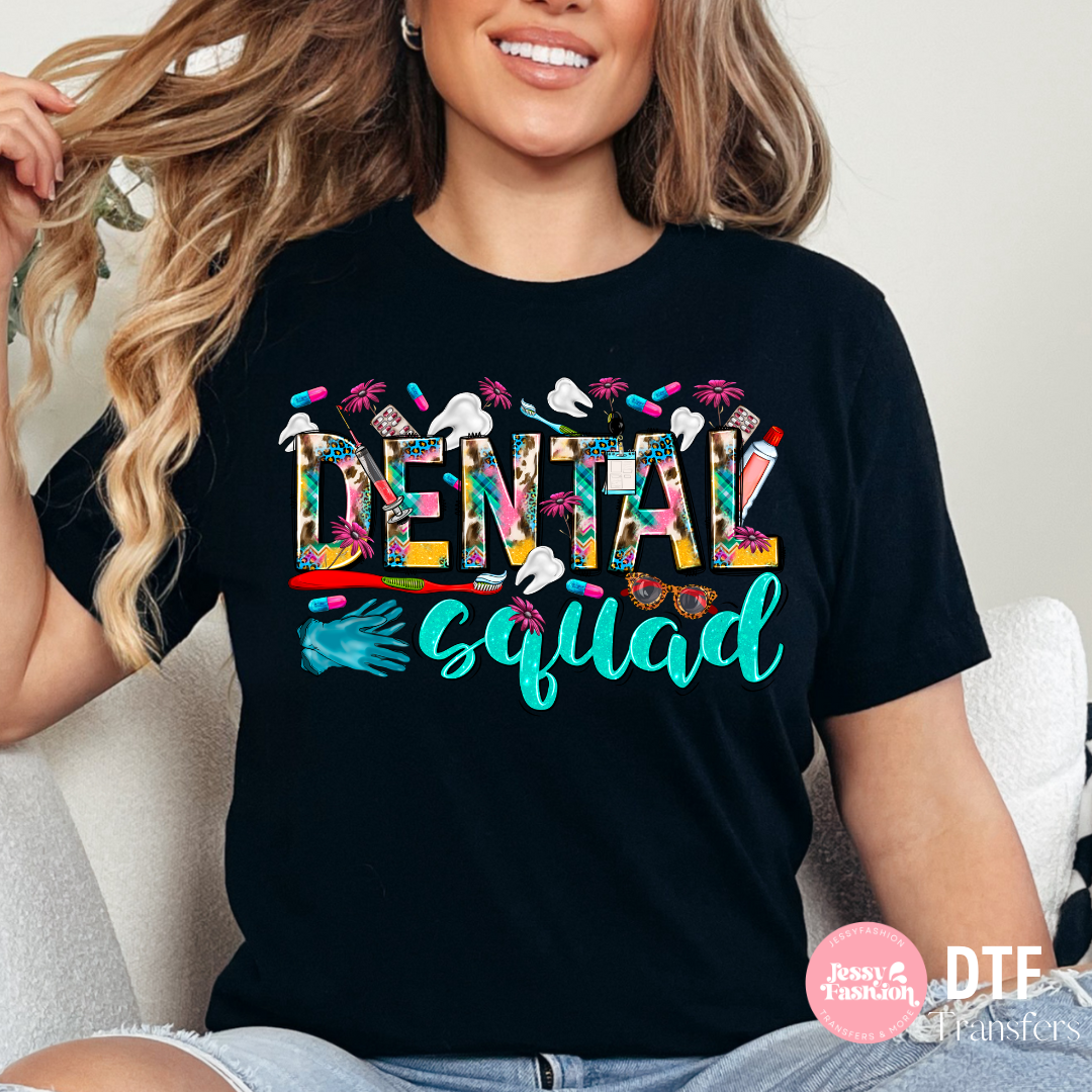 Dental Squad DTF Shirt Transfer