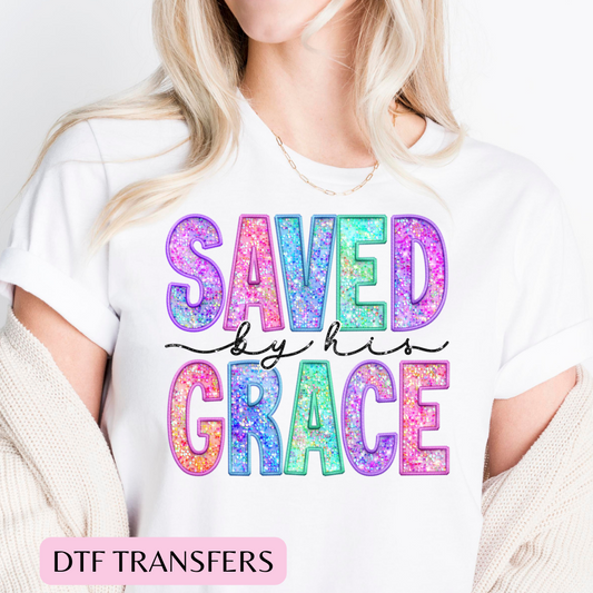 Saved by his grace DTF transfer