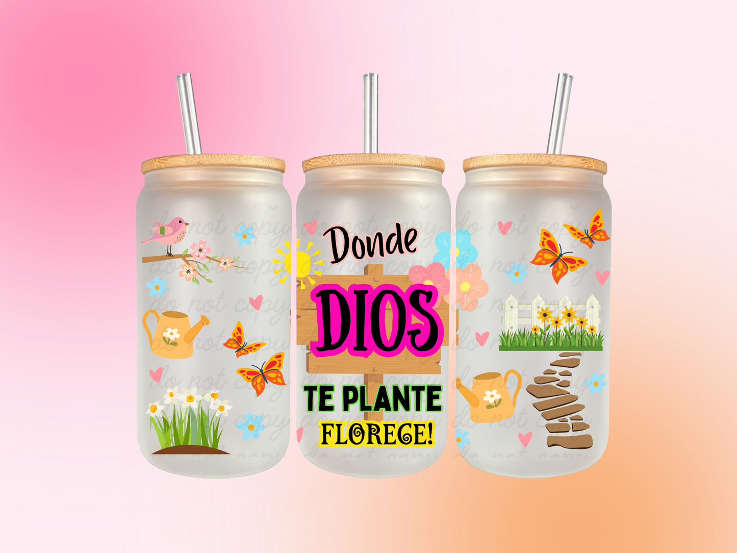 Donde Dios te plante, Florece! UV DTF CUP WRAP