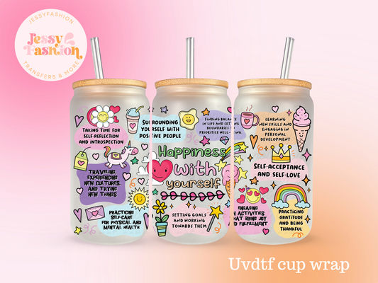 Happiness with your self UV DTF CUP WRAP