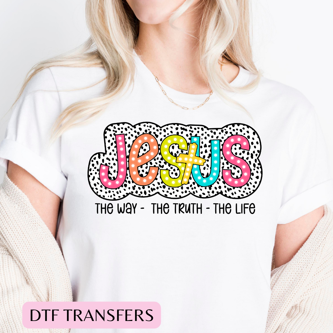 Jesus the way... DTF transfer