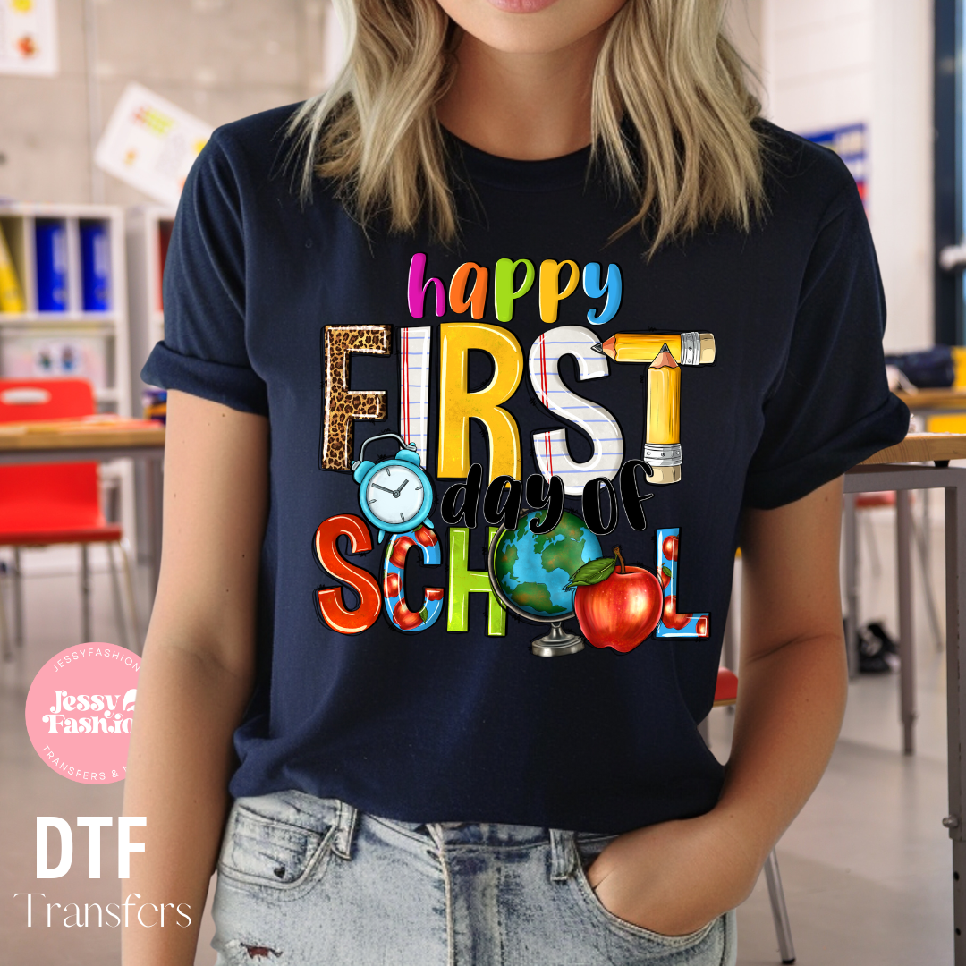 Happy first day of school DTF Shirt Transfer