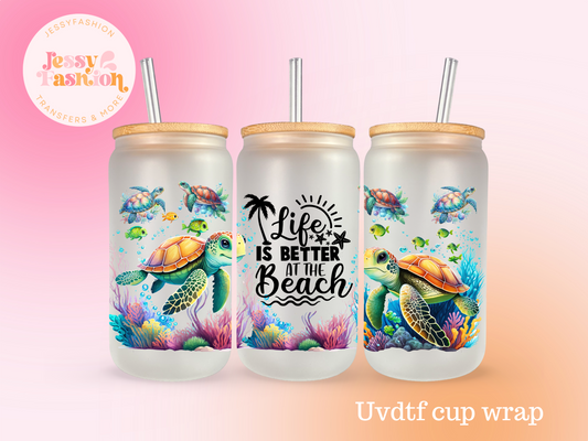 Life is better at the beach UV DTF CUP WRAP