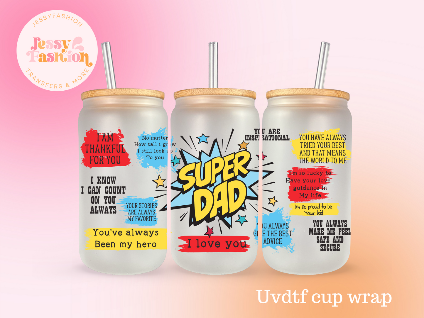 Super Dad UV DTF CUP WRAP