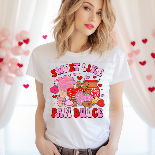 Sweet like pan dulce Dtf Shirt Transfer