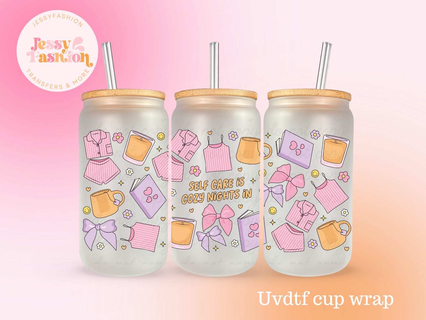 Self care is cozy nights in UV DTF CUP WRAP