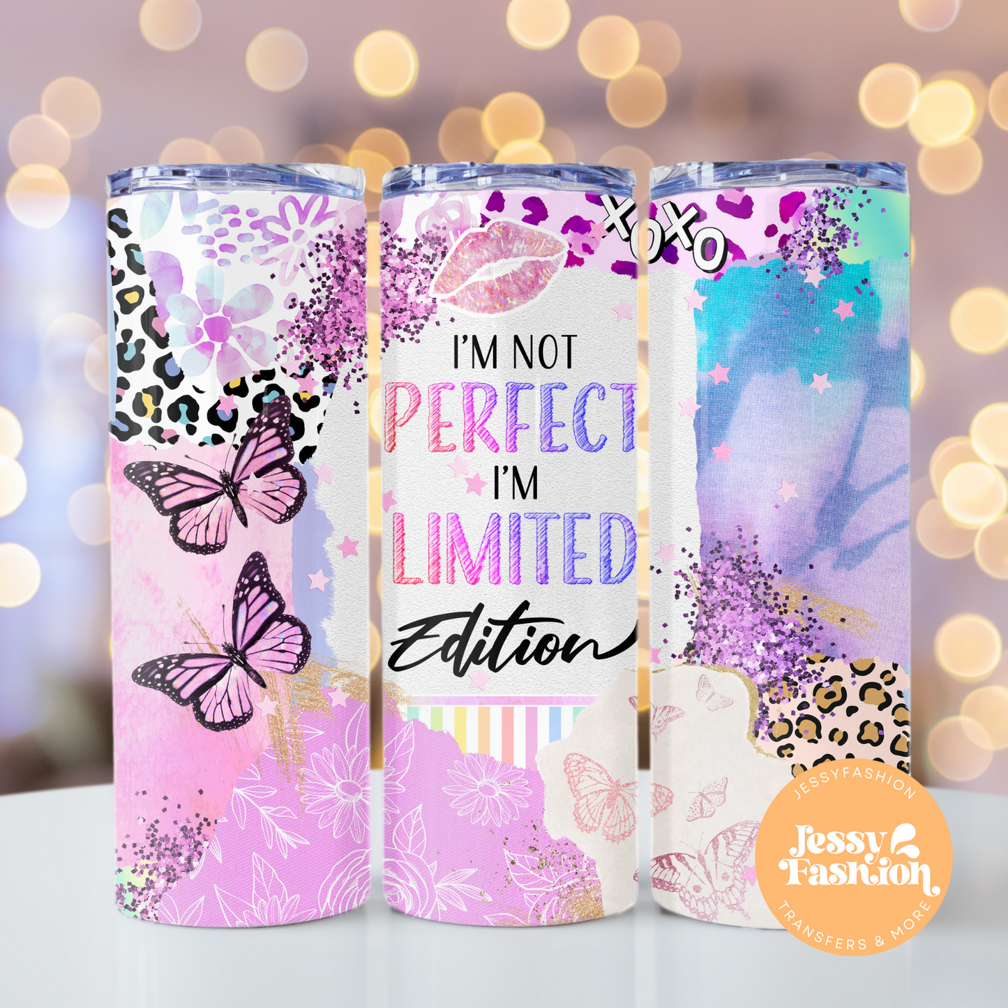 I'm not perfect I'm limited edition Tumbler