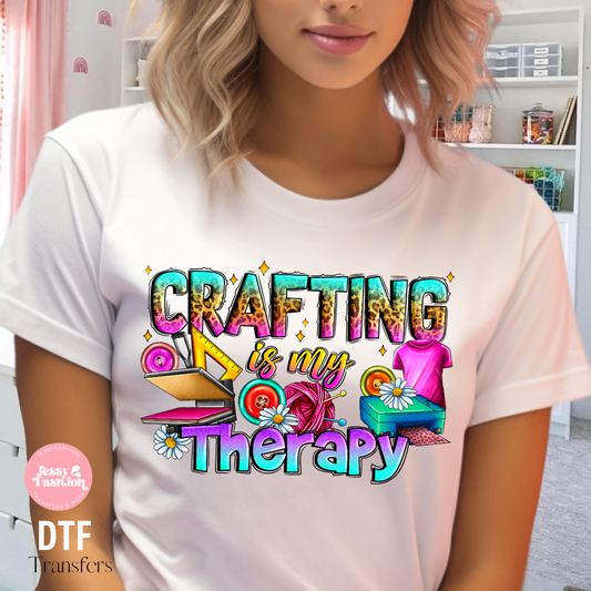 Crafting is my therapy DTF Shirt Transfer