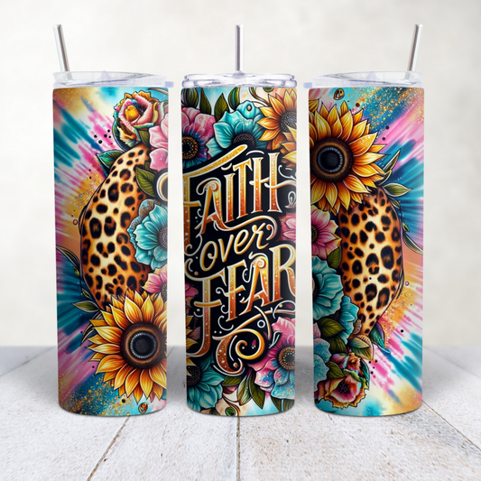 Faith over Fear Sublimation transfer