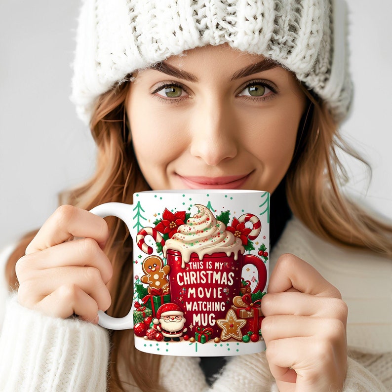 This is my Christmas movie watching Mug